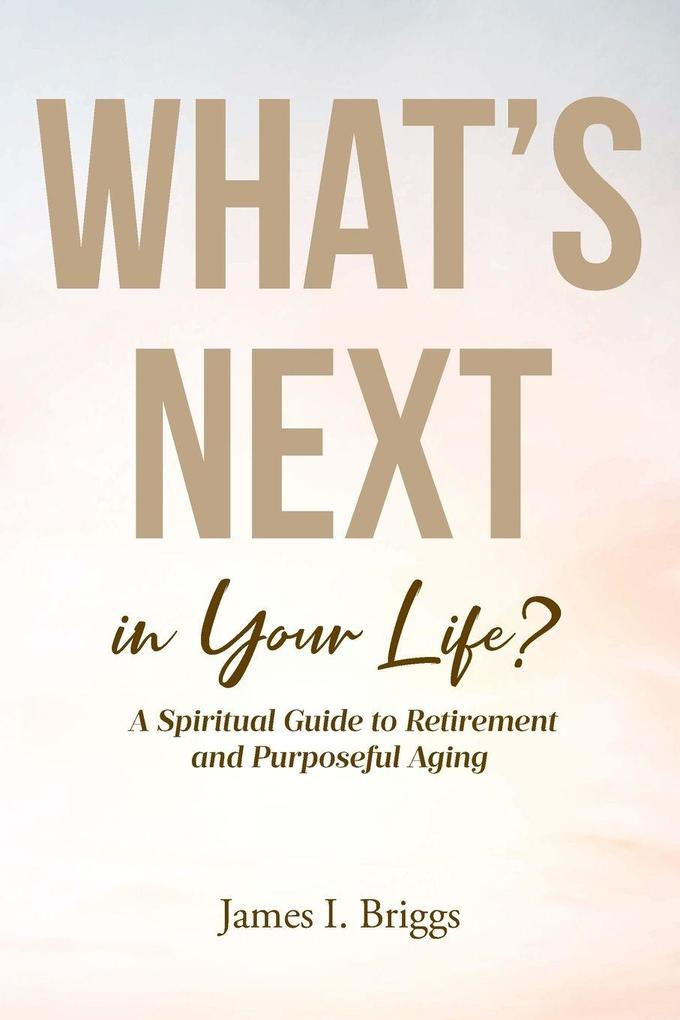 What's Next in Your Life?