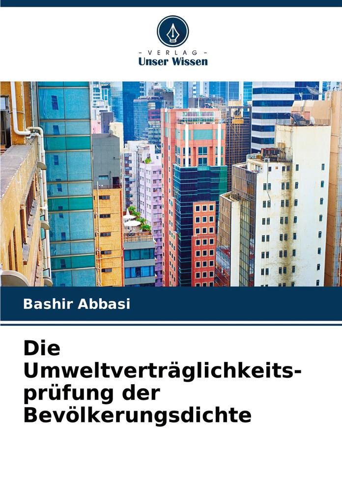 Die Umweltverträglichkeits-prüfung der Bevölkerungsdichte
