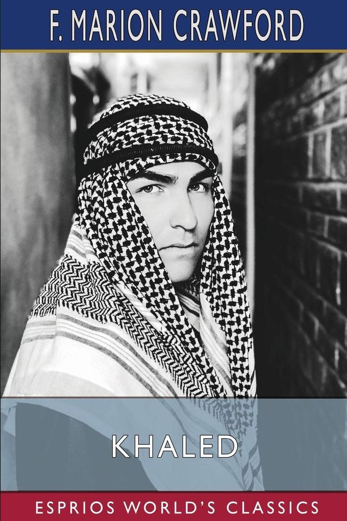 Khaled (Esprios Classics)