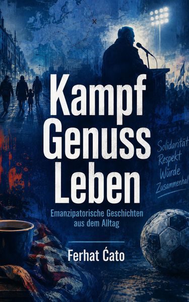 Kampf Genuss Leben