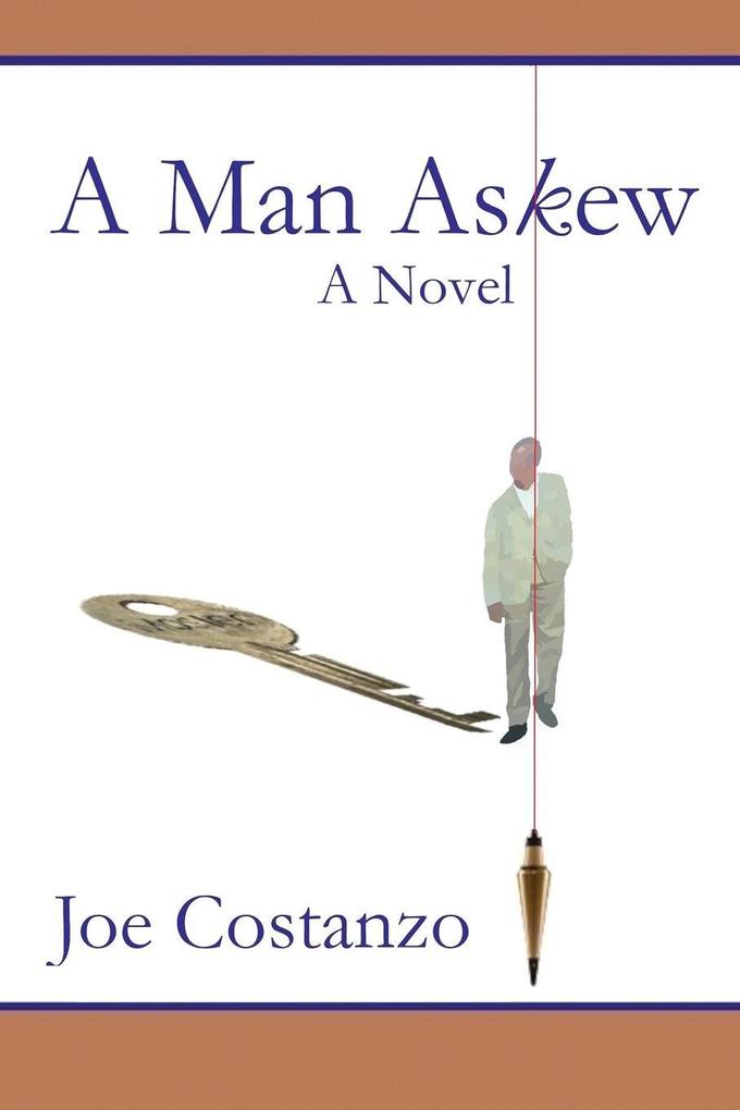 A Man Askew