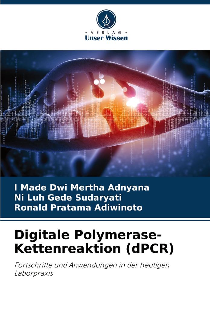 Digitale Polymerase-Kettenreaktion (dPCR)