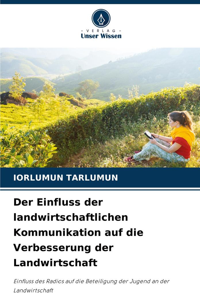 Der Einfluss der landwirtschaftlichen Kommunikation auf die Verbesserung der Landwirtschaft