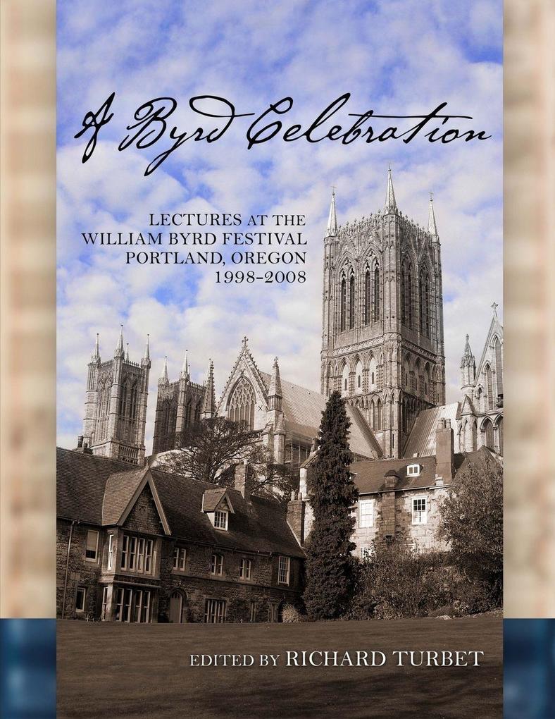 A Byrd Celebration