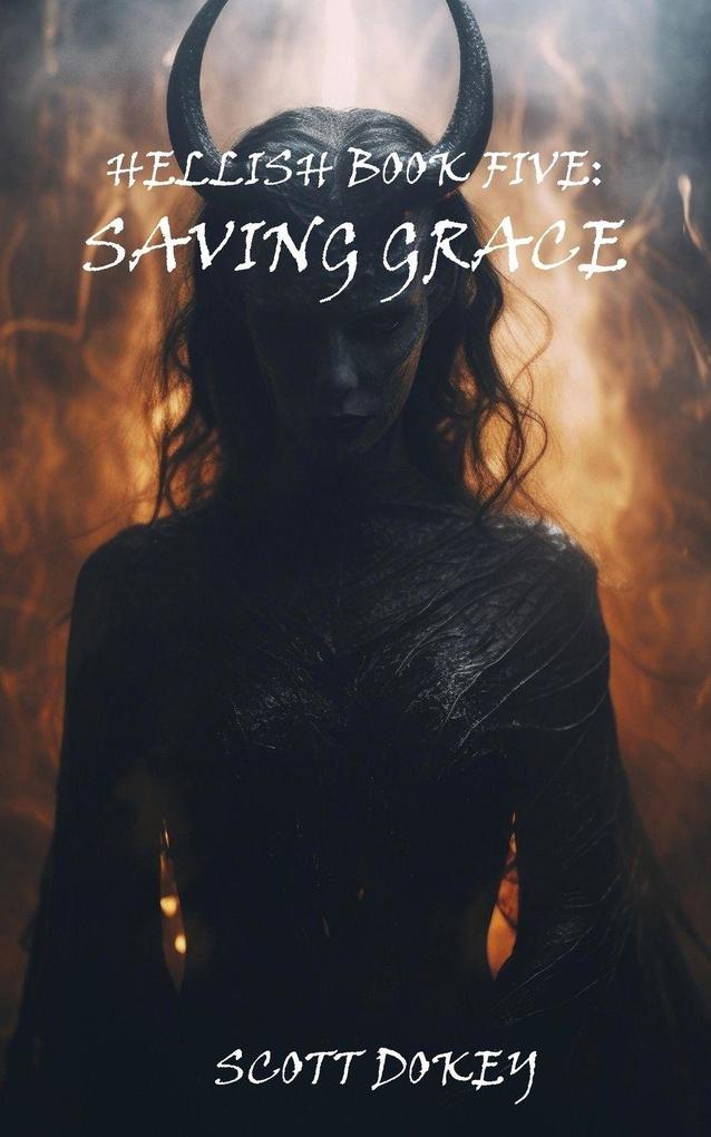 Hellish Book Five