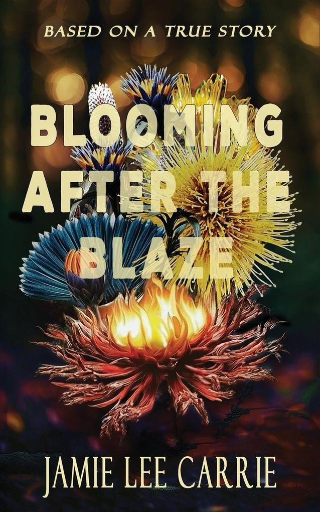 Blooming After the Blaze