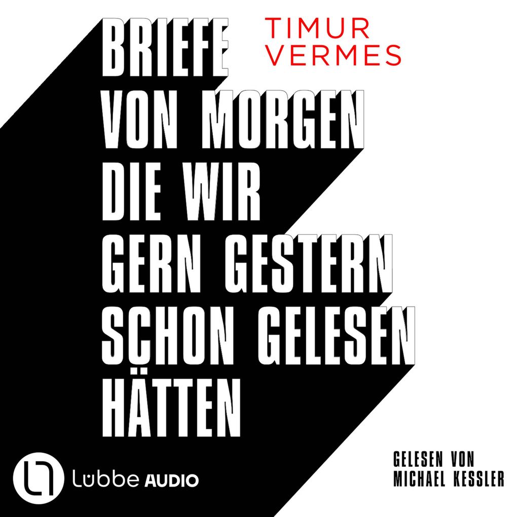 Briefe von morgen die wir gern gestern schon gelesen hätten
