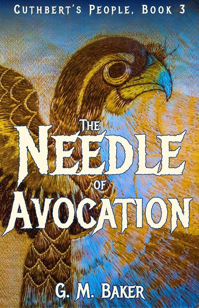 The Needle of Avocation