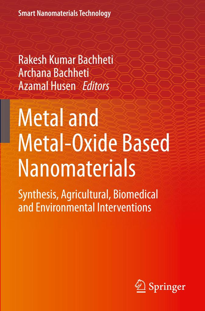 Metal and Metal-Oxide Based Nanomaterials