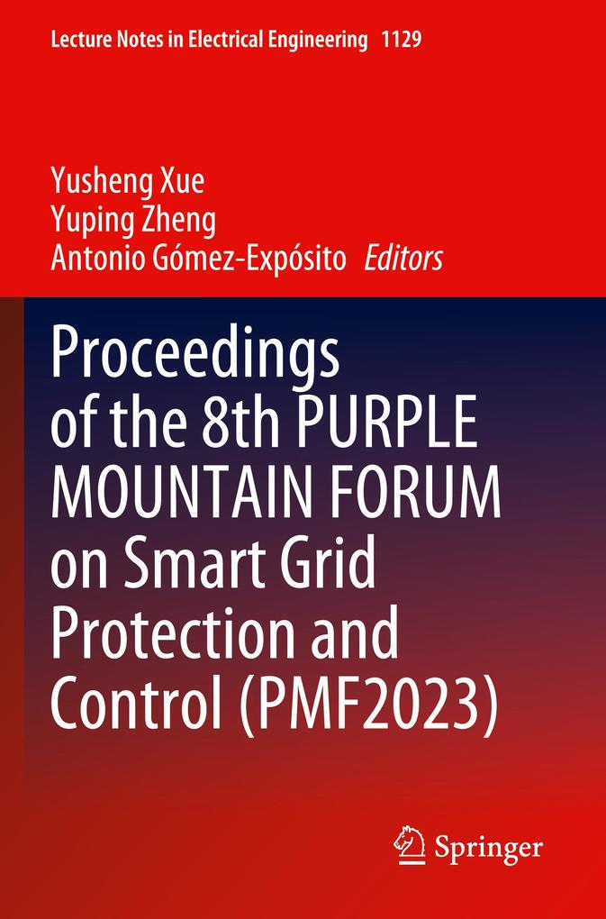 Proceedings of the 8th PURPLE MOUNTAIN FORUM on Smart Grid Protection and Control (PMF2023)