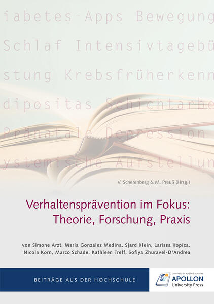 Verhaltensprävention im Fokus: Theorie Forschung Praxis