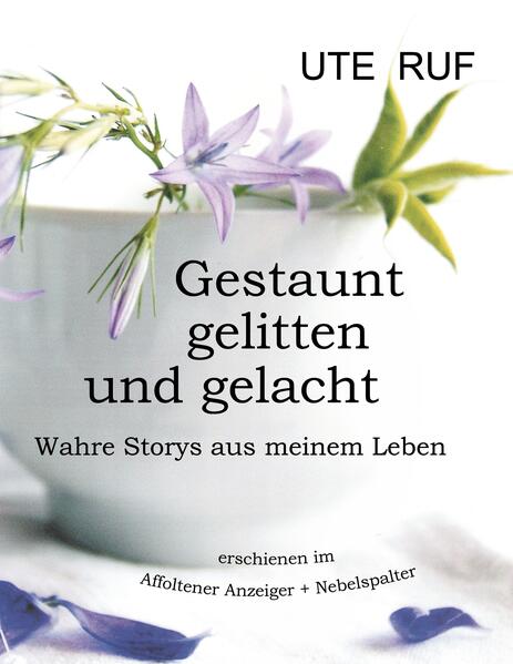 Gestaunt gelitten und gelacht