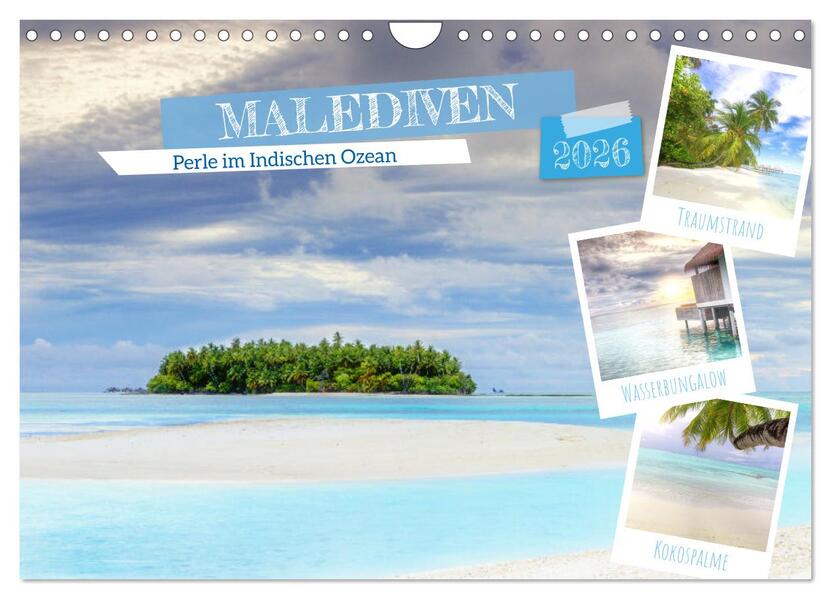 Malediven Perle im Indischen Ozean (Wandkalender 2026 DIN A4 quer) CALVENDO Monatskalender