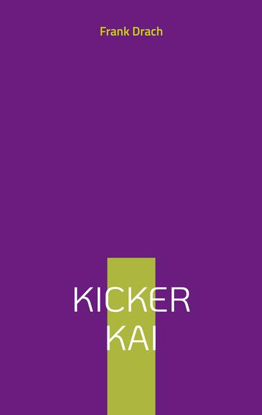 Kicker Kai