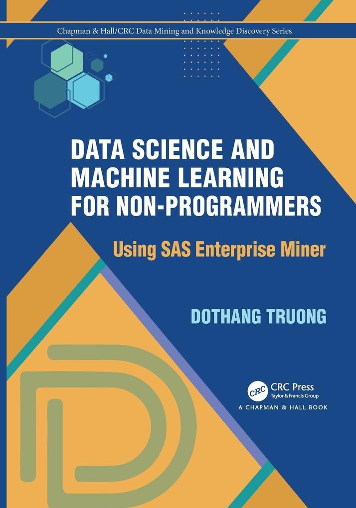 Data Science and Machine Learning for Non-Programmers
