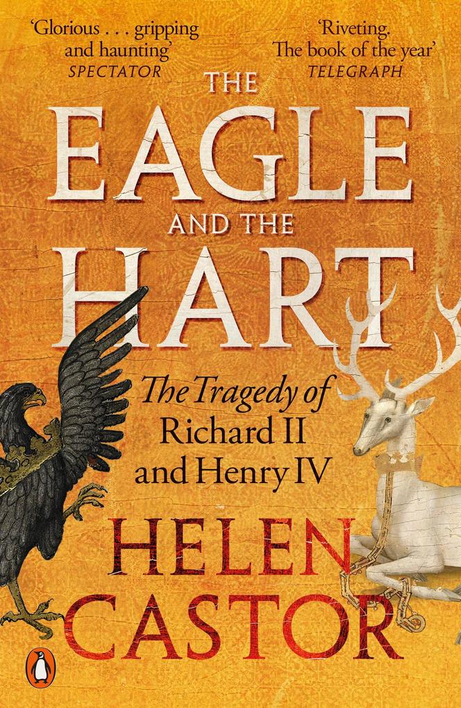Penguin Books Ltd (Uk) The Eagle And The Hart