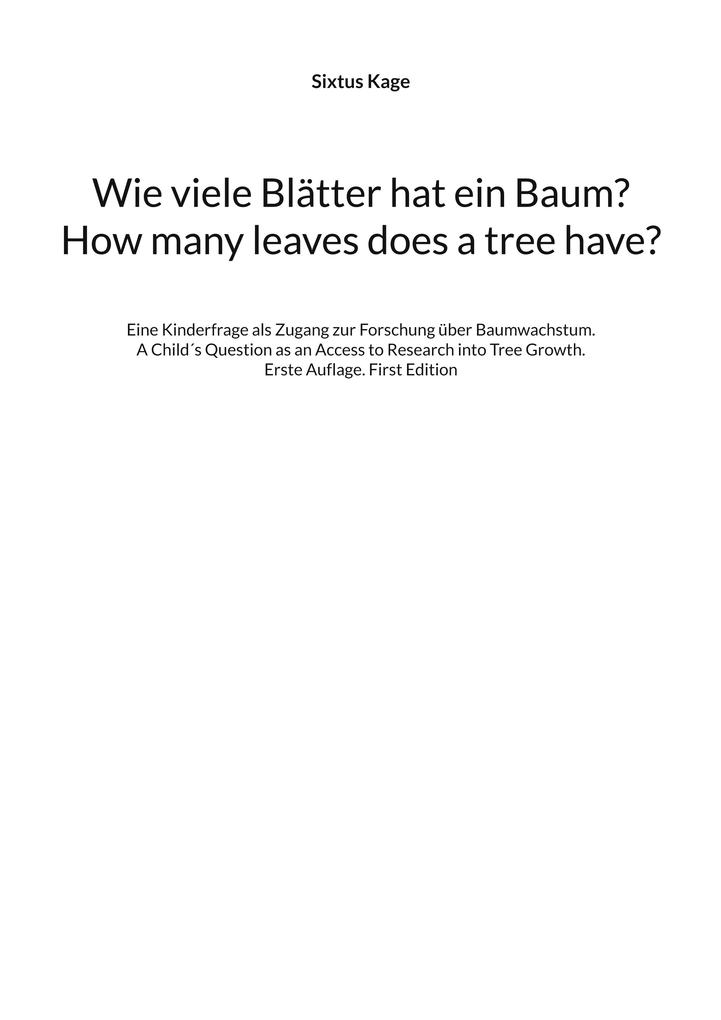 Wie viele Blätter hat ein Baum? How many leaves does a tree have?