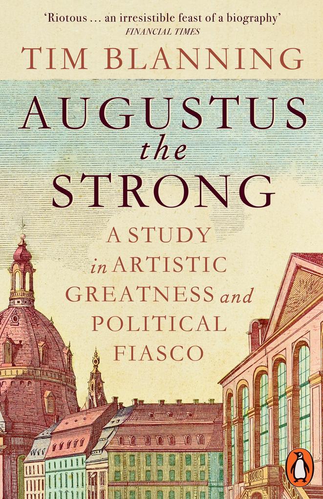 Penguin Books Ltd (Uk) Augustus The Strong