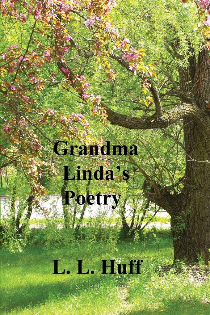 Grandma Linda's Poetry