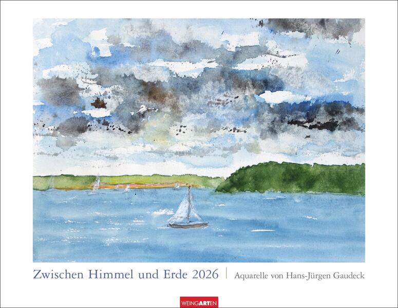 Zwischen Himmel und Erde Kalender 2026 - Aquarelle von Hans-Jürgen Gaudeck: Jahres-Wandkalender 2026. Jeden Monat eintauchen in zarte Landschaftsmalereien und einmalig schöne Aquarell-Kunst