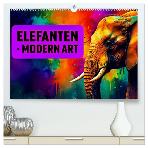 Elefanten - modern Art (hochwertiger Premium Wandkalender 2026 DIN A2 quer) Kunstdruck in Hochglanz