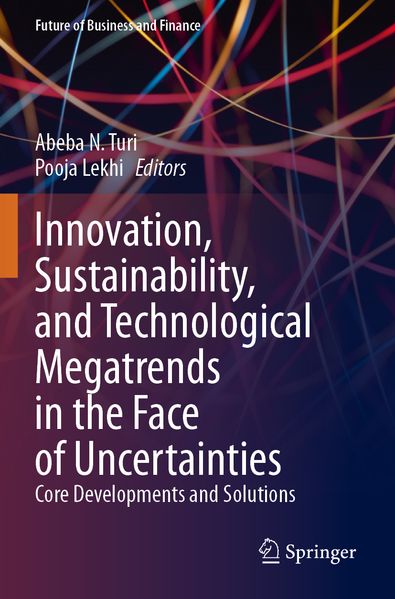Innovation Sustainability and Technological Megatrends in the Face of Uncertainties