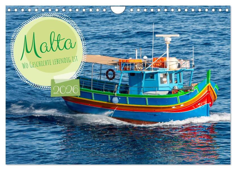 Malta - Wo Geschichte lebendig ist (Wandkalender 2026 DIN A4 quer) CALVENDO Monatskalender