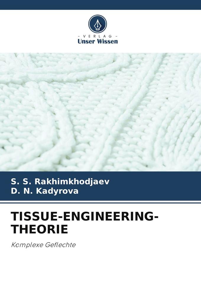 TISSUE-ENGINEERING-THEORIE