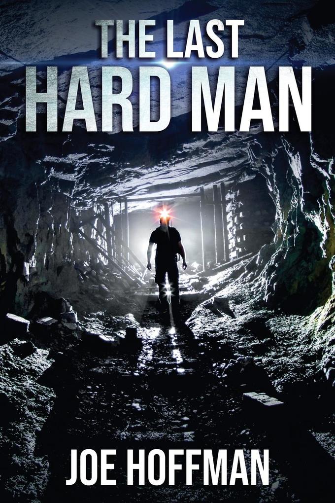 The Last Hard Man