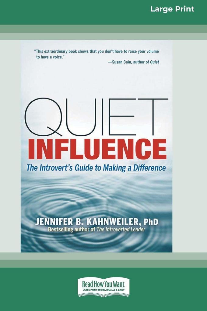 Quiet Influence
