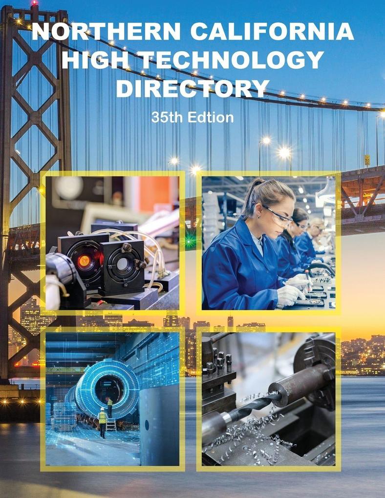 Northern California High Technology Directory 35th Ed.