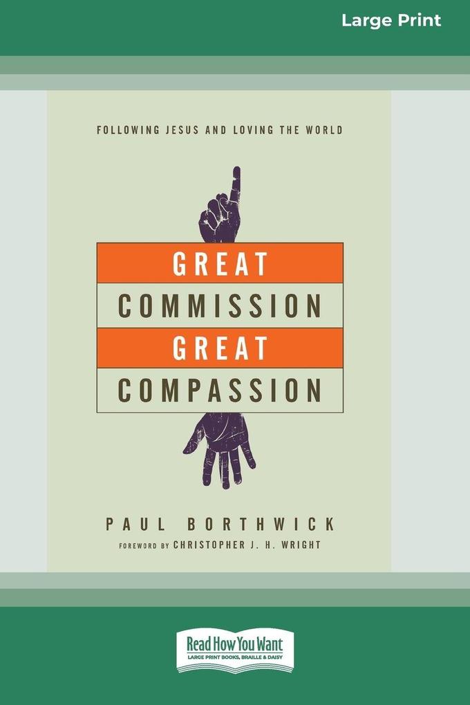 Great Commission Great Compassion