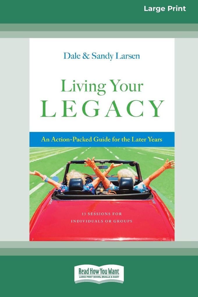 Living Your Legacy