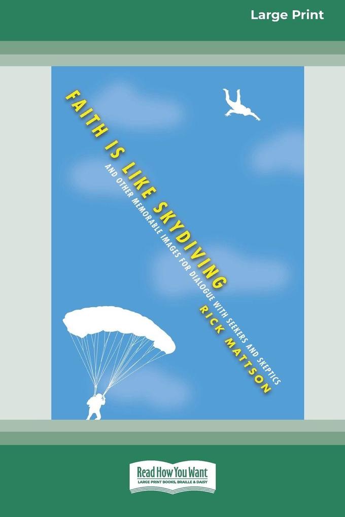 Faith Is Like Skydiving