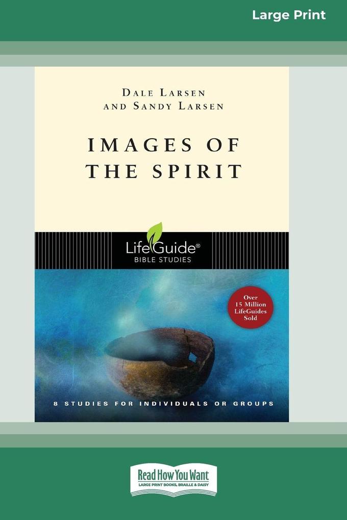 Images of the Spirit (16pt Large Print Edition)