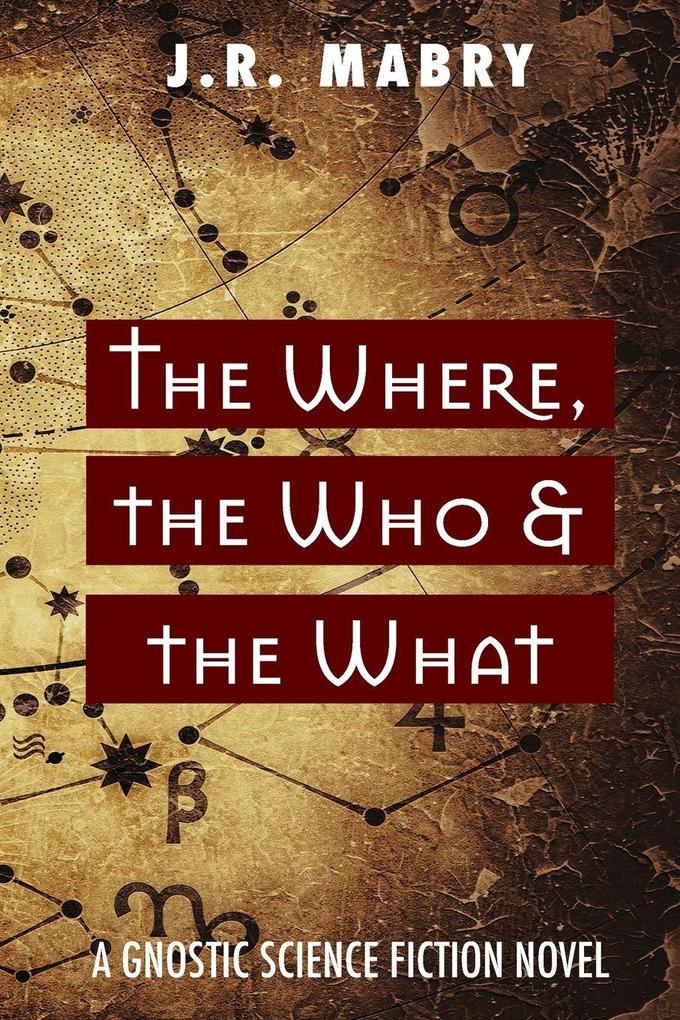 The Where the Who & the What