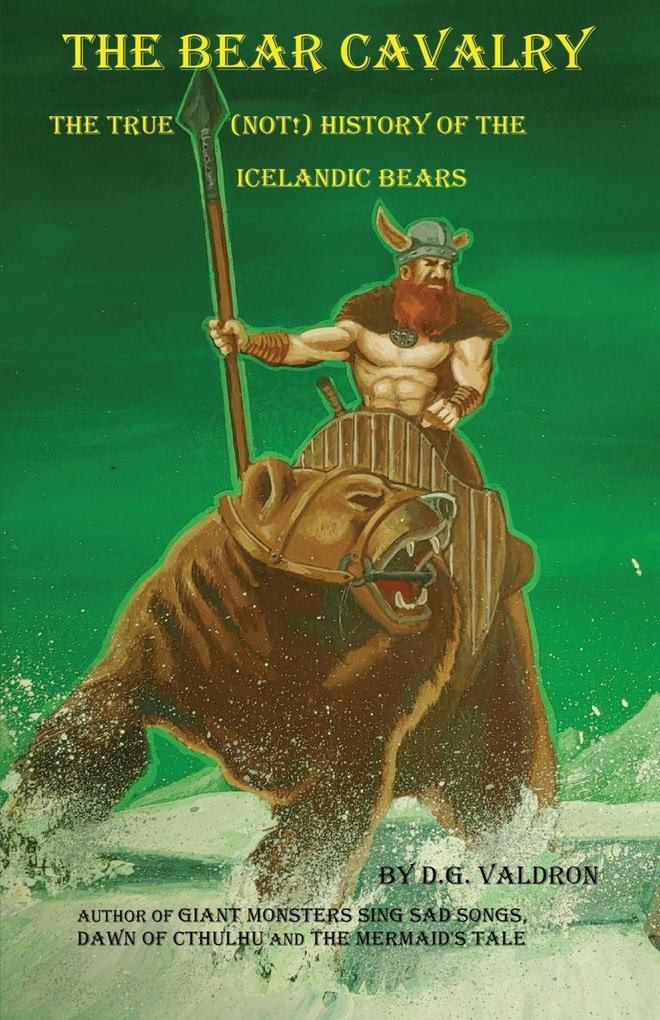 The Bear Cavalry