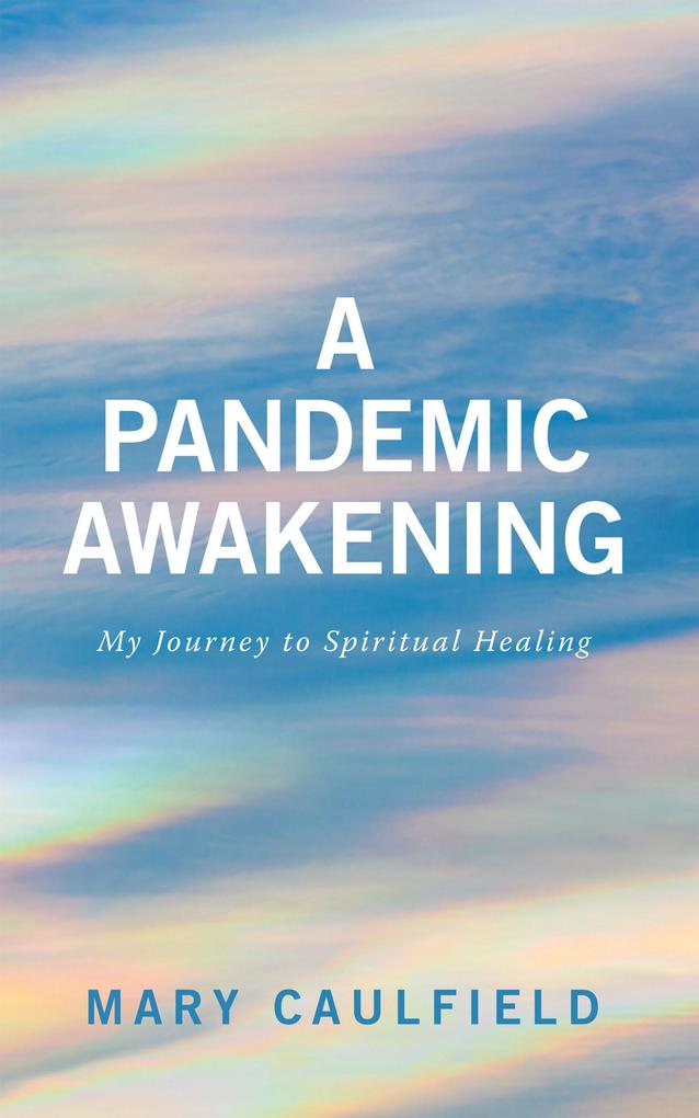 A Pandemic Awakening