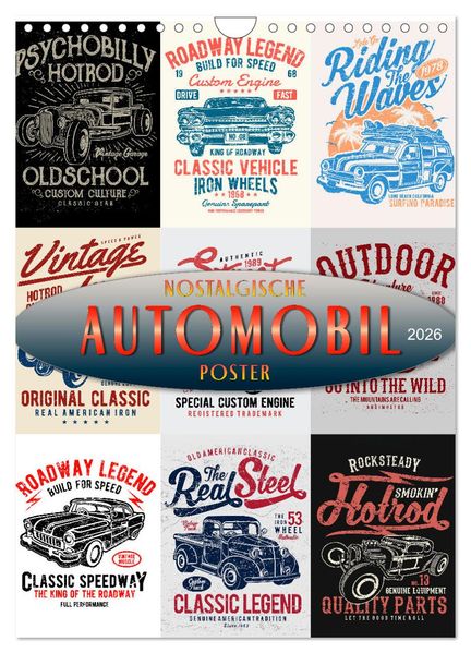 Automobile - nostalgische Poster (Wandkalender 2026 DIN A4 hoch) CALVENDO Monatskalender