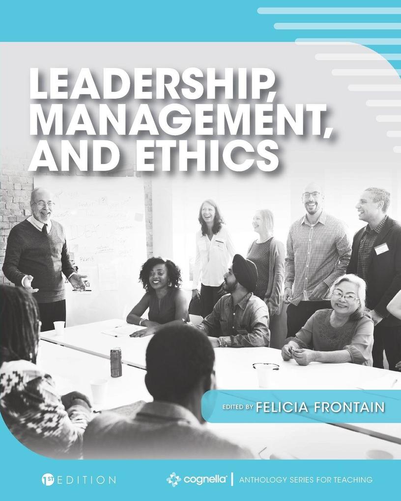 Leadership Management and Ethics