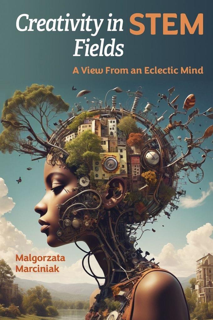 Creativity in STEM Fields