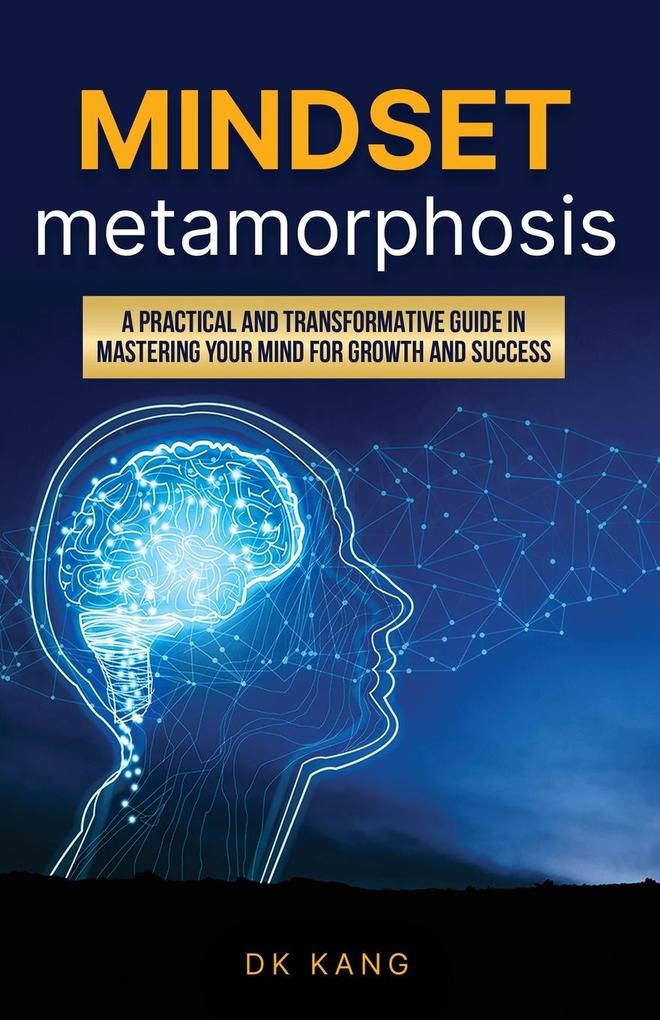 Mindset Metamorphosis