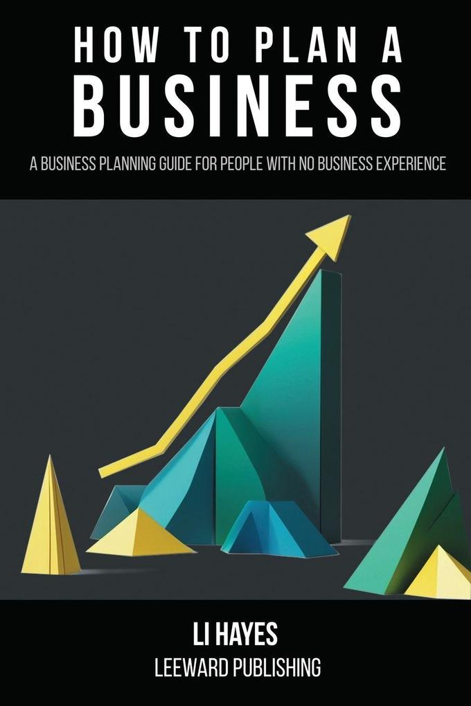 How to Plan a Business