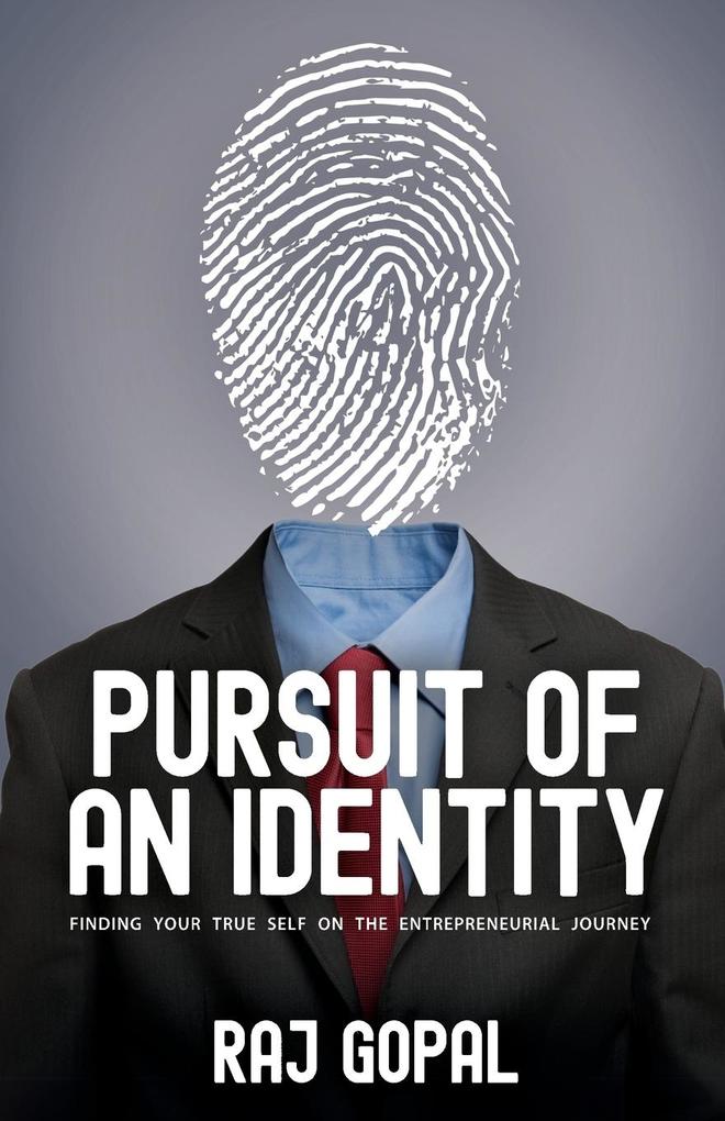Pursuit of an Identity