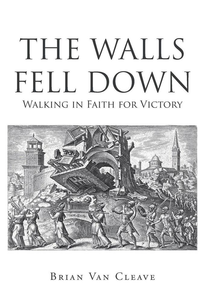 The Walls Fell Down