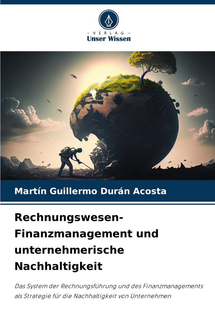 Rechnungswesen-Finanzmanagement und unternehmerische Nachhaltigkeit
