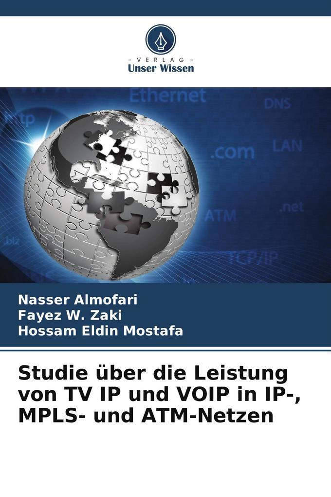 Studie über die Leistung von TV IP und VOIP in IP- MPLS- und ATM-Netzen