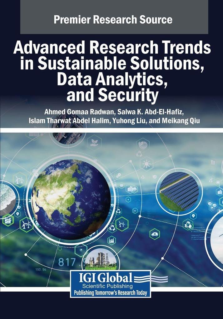 Advanced Research Trends in Sustainable Solutions Data Analytics and Security