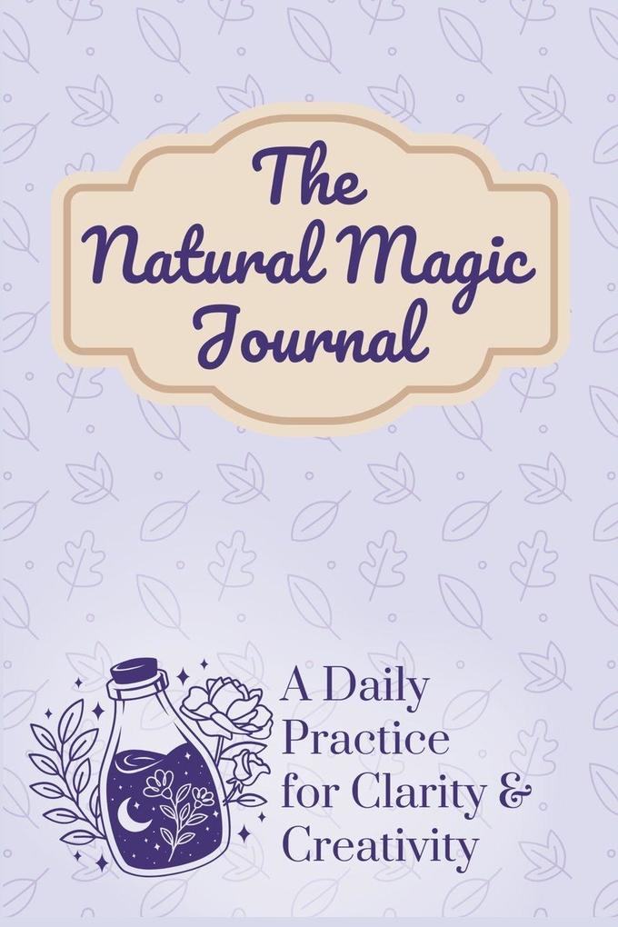 The Natural Magic Journal
