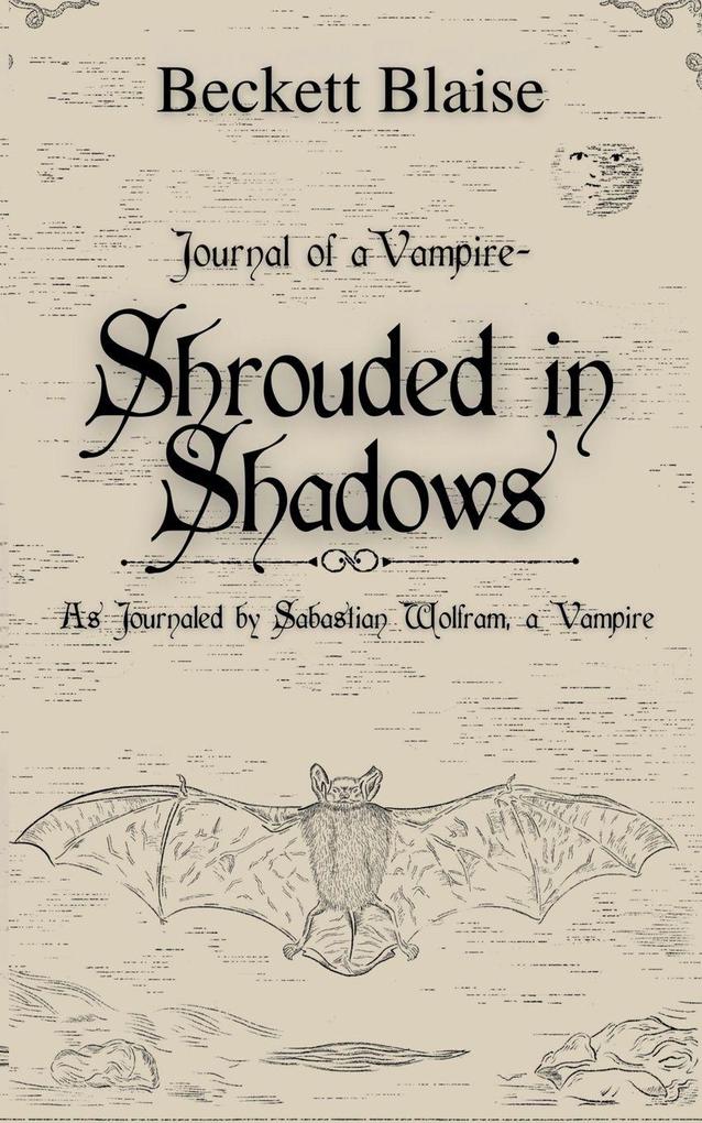 Shrouded in Shadows